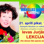 Ievas Jurjānes lekcija.