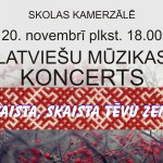 Latviešu Mūzikas  koncerts, Skaista, skaista tēvu zeme. Skolas kamerzālē.