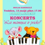 Pirmklasnieku koncerts “Lai māmiņai ir prieks”, 13.maijā, 2015.gadā, 17:00