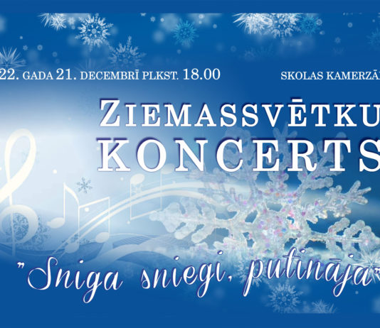 Ziemassvētku koncerts "Sniga sniegi"
