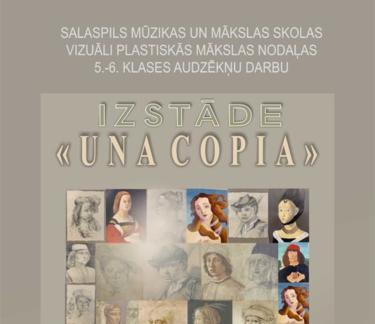 5.-6. KLASES AUDZĒKŅU DARBU IZSTĀDE «UNA COPΙΑ»
